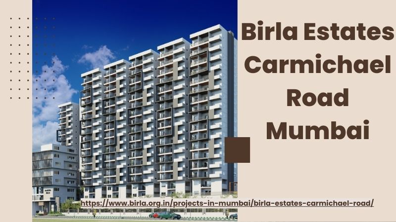 Birla Estates Carmichael Road, Birla Estates Carmichael Road Mumbai, Birla Carmichael Road, Birla Carmichael Road Mumbai, Birla Upcoming Project in Carmicheal Road Mumbai